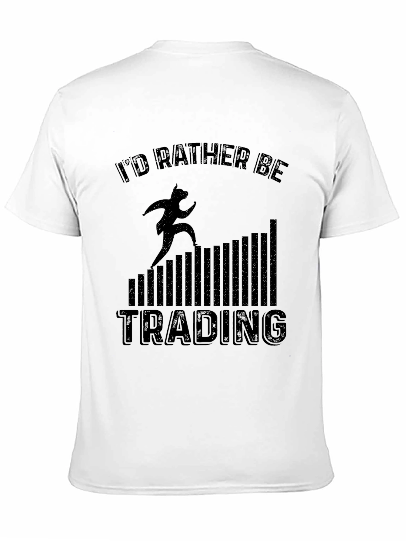Id Rather Be Trading T-Shirt