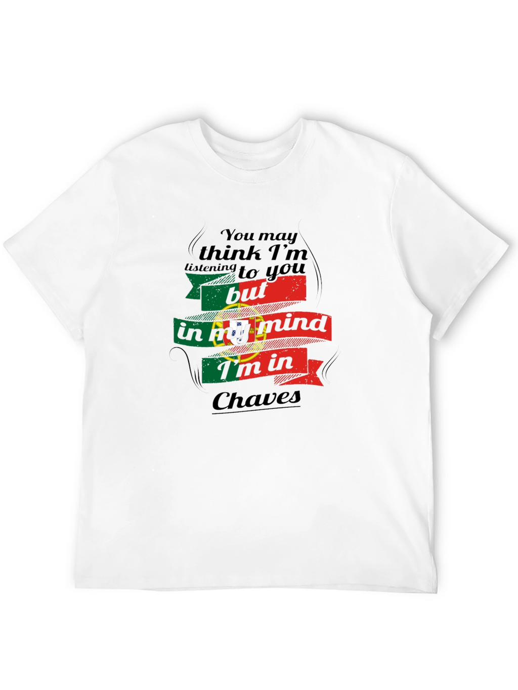 Chaves Portugal Mind T-Shirt - Travel Souvenir Tee