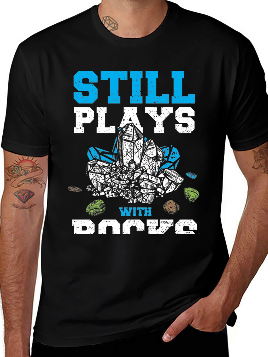 Still Plays with Rocks Funny Hobby T-Shirt