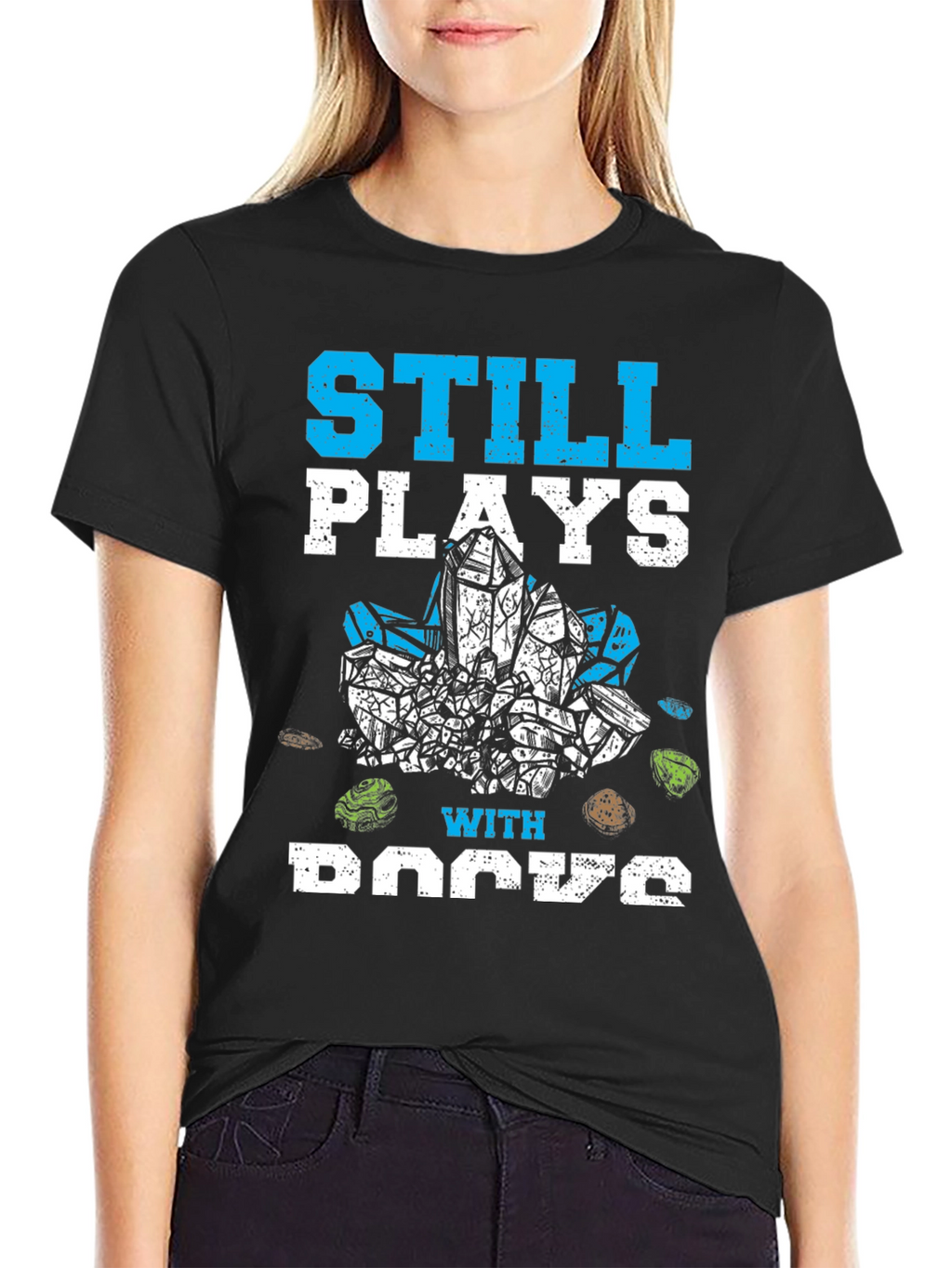 Still Plays with Rocks Funny Hobby T-Shirt