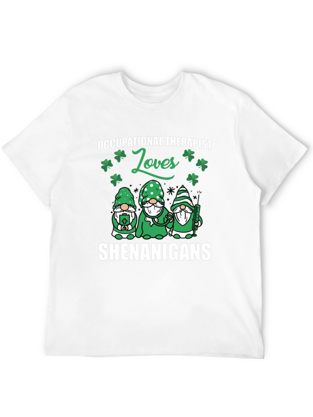 Occupational Therapist St. Patricks Day T-Shirt