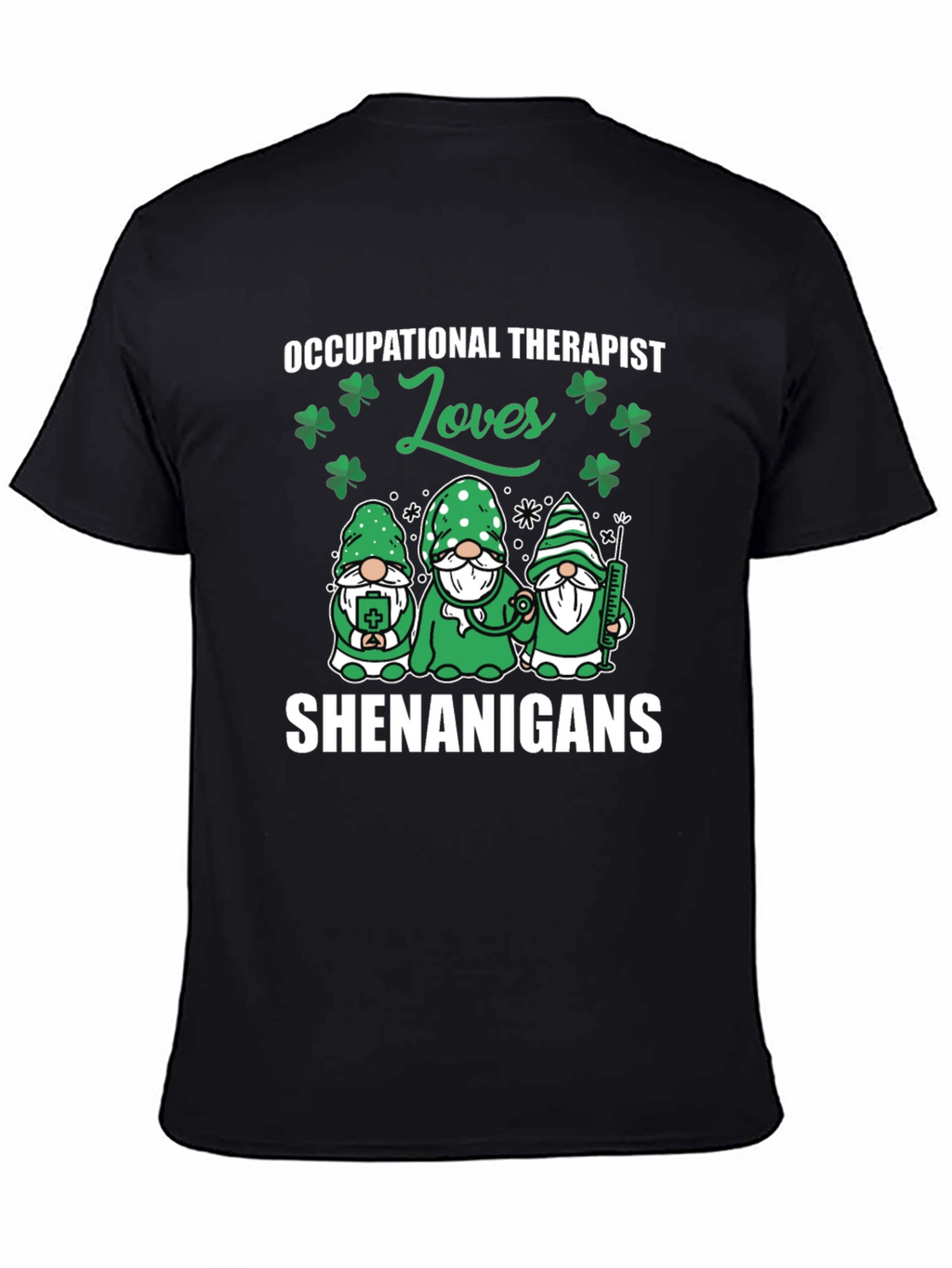 Occupational Therapist St. Patricks Day T-Shirt