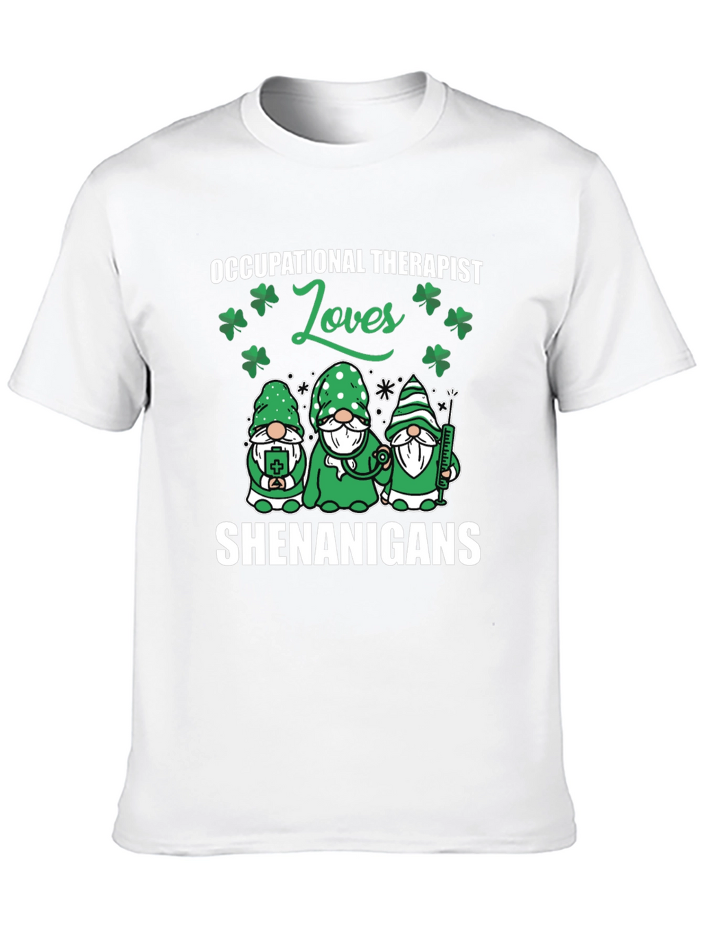 Occupational Therapist St. Patricks Day T-Shirt