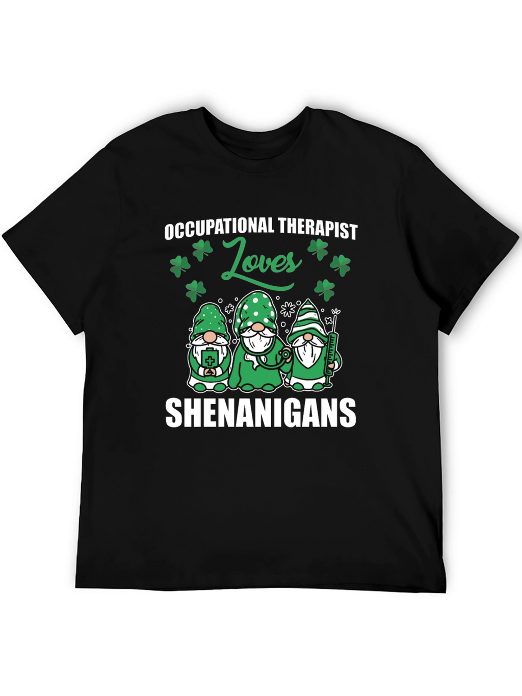 Occupational Therapist St. Patricks Day T-Shirt