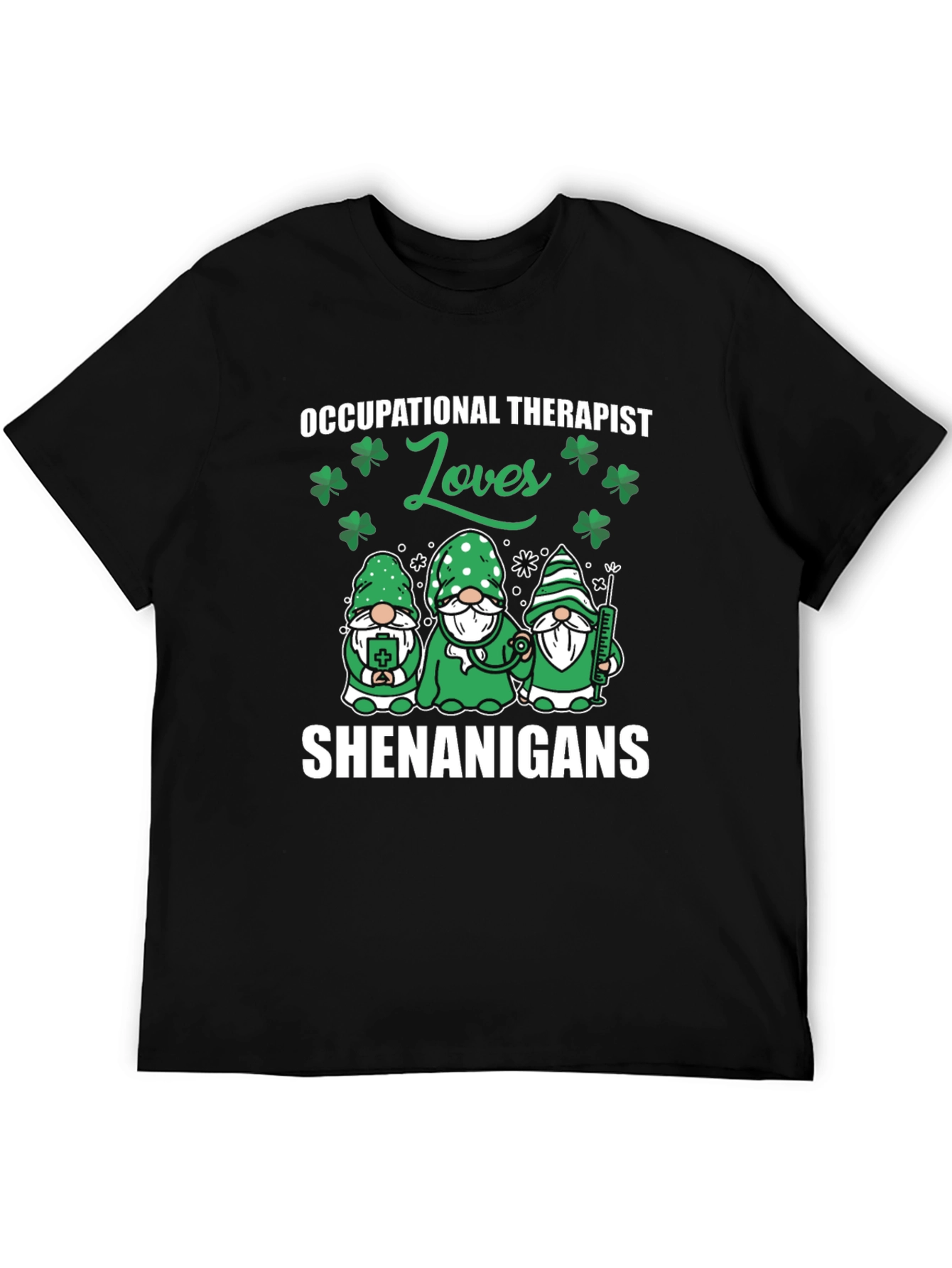 Occupational Therapist St. Patricks Day T-Shirt
