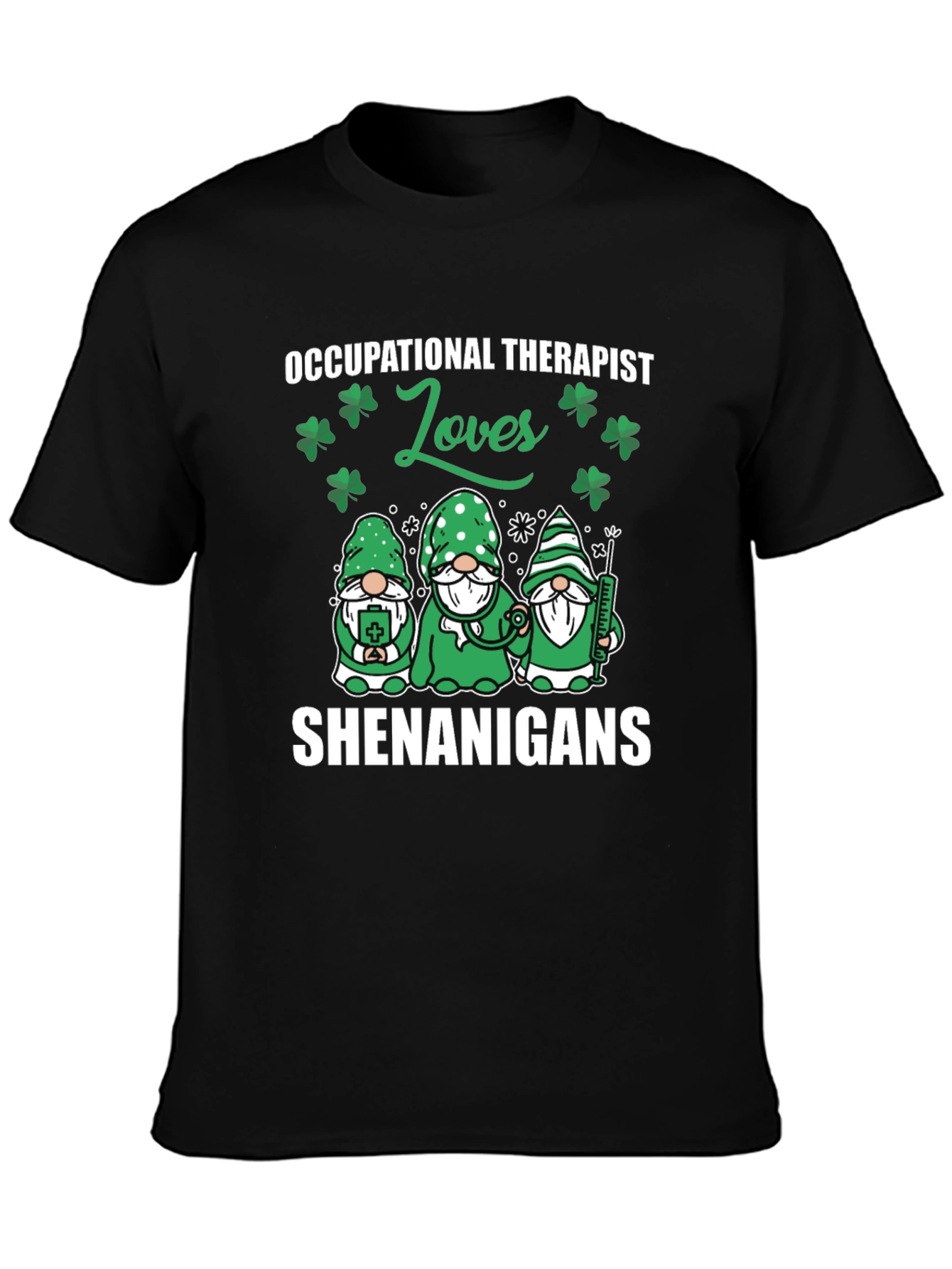 Occupational Therapist St. Patricks Day T-Shirt