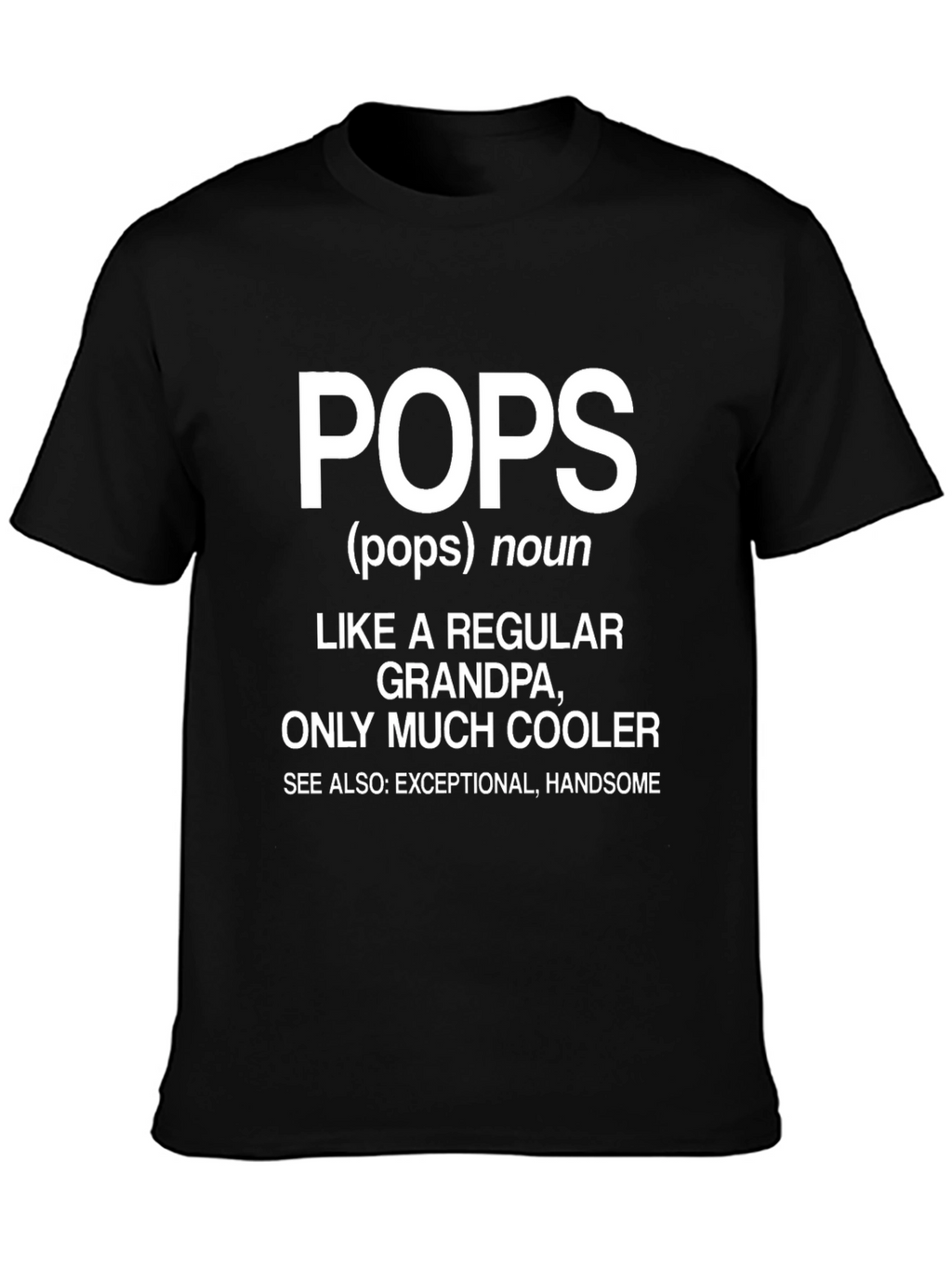 Pops Definition T-Shirt: Cool Grandpa