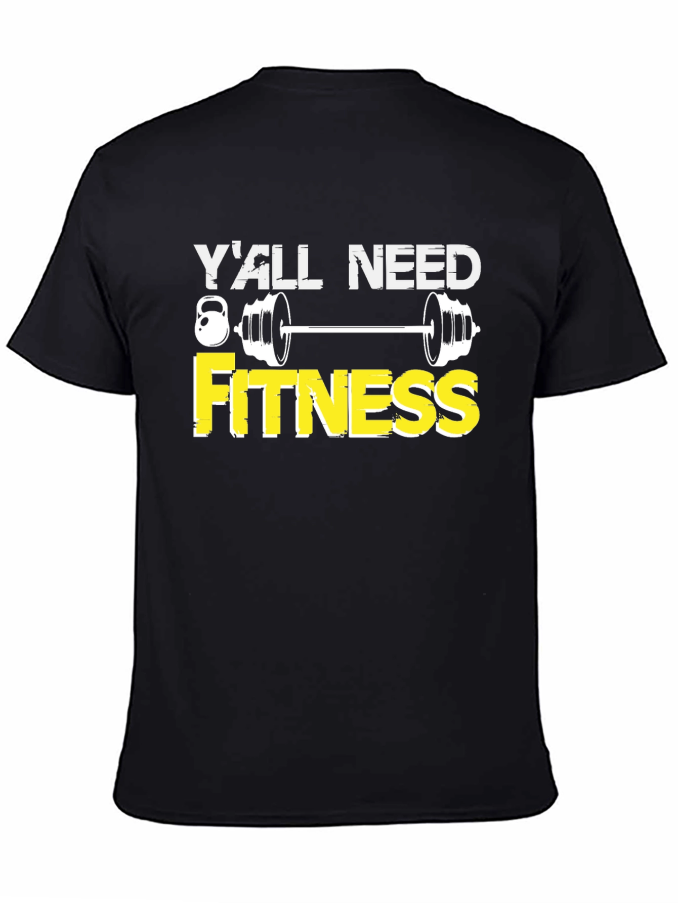Yall Need Fitness Graphic T-Shirt - Black