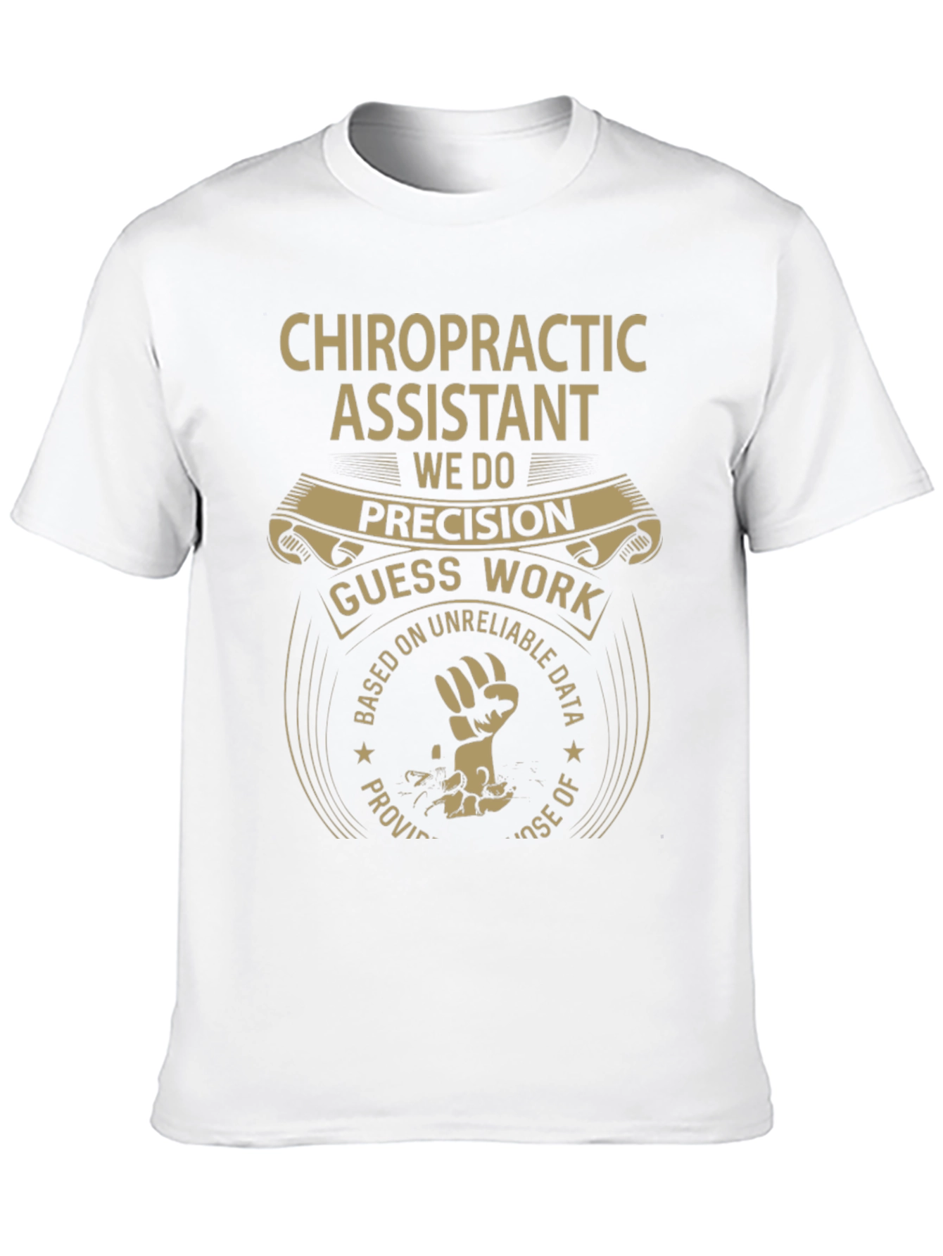 Chiropractic Assistant T-Shirt - Precision Design