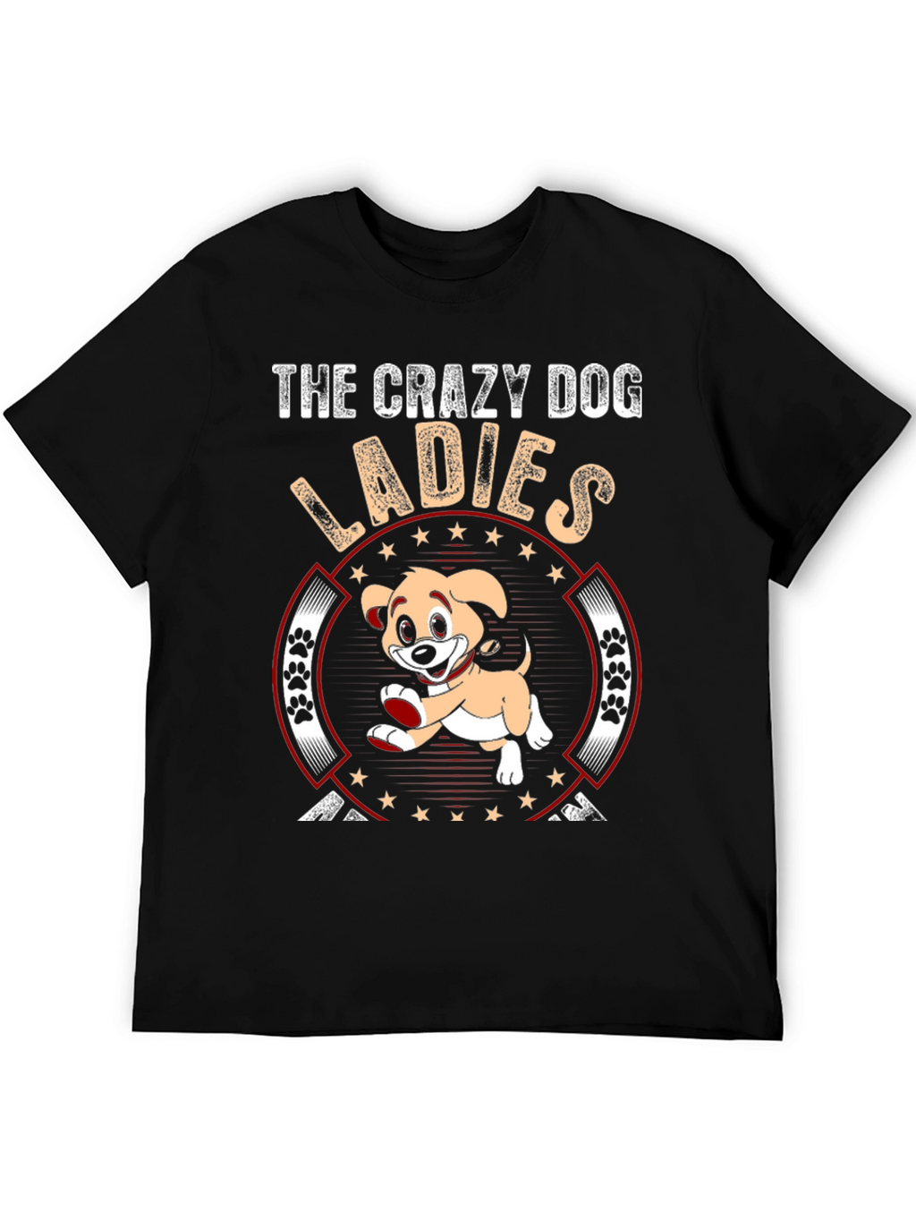 Crazy Dog Ladies T-Shirt - Novelty Graphic Tee