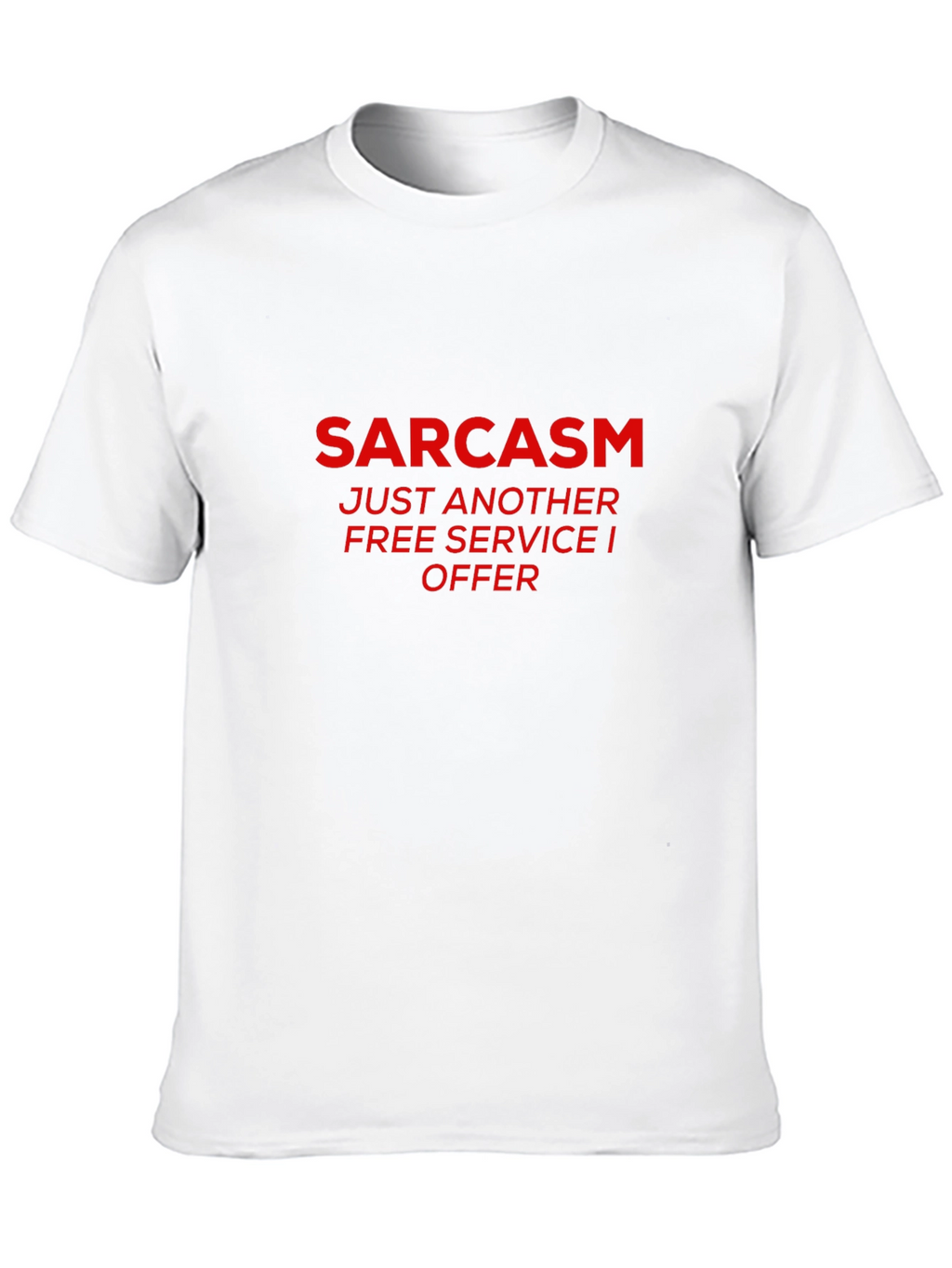 Sarcasm Free Service Black Graphic T-Shirt