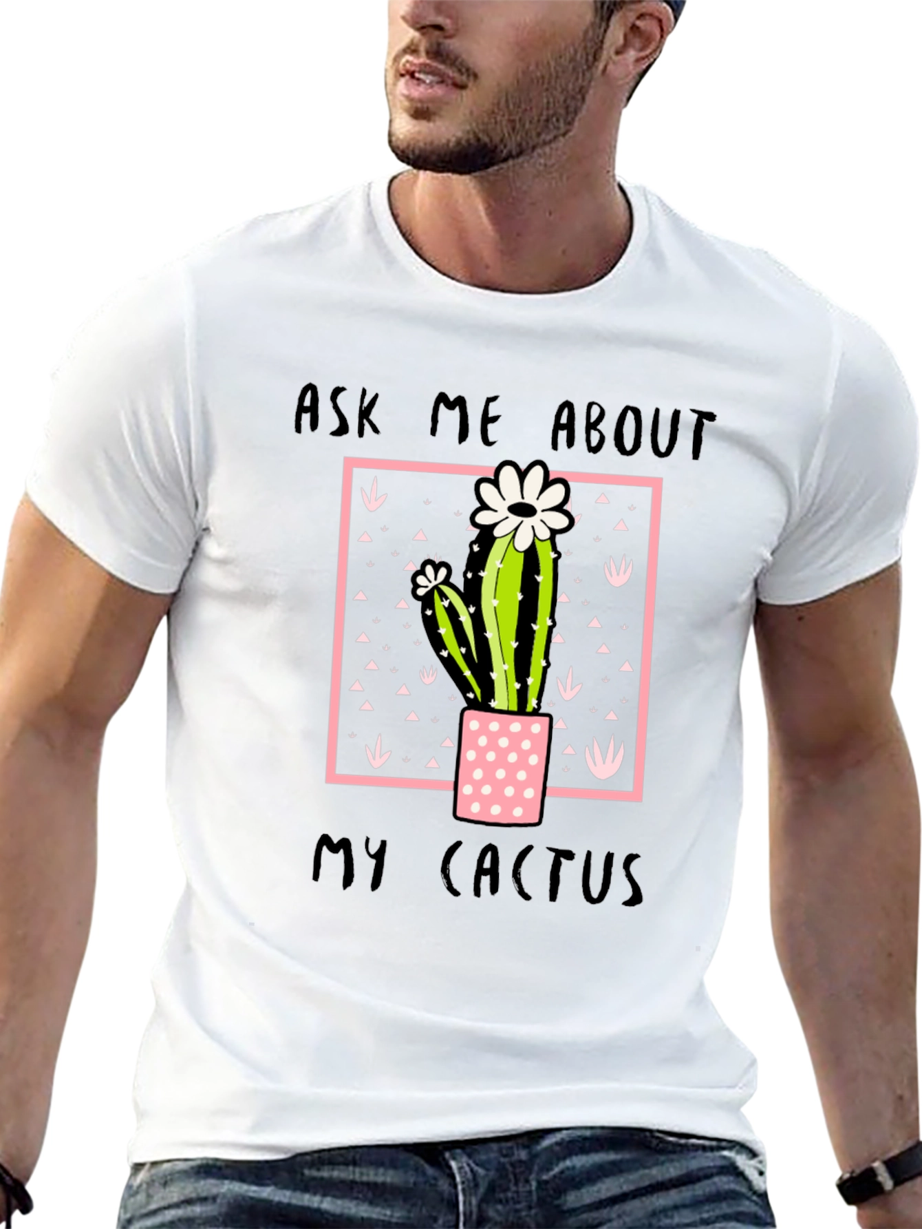 Ask Me About My Cactus Graphic Tee