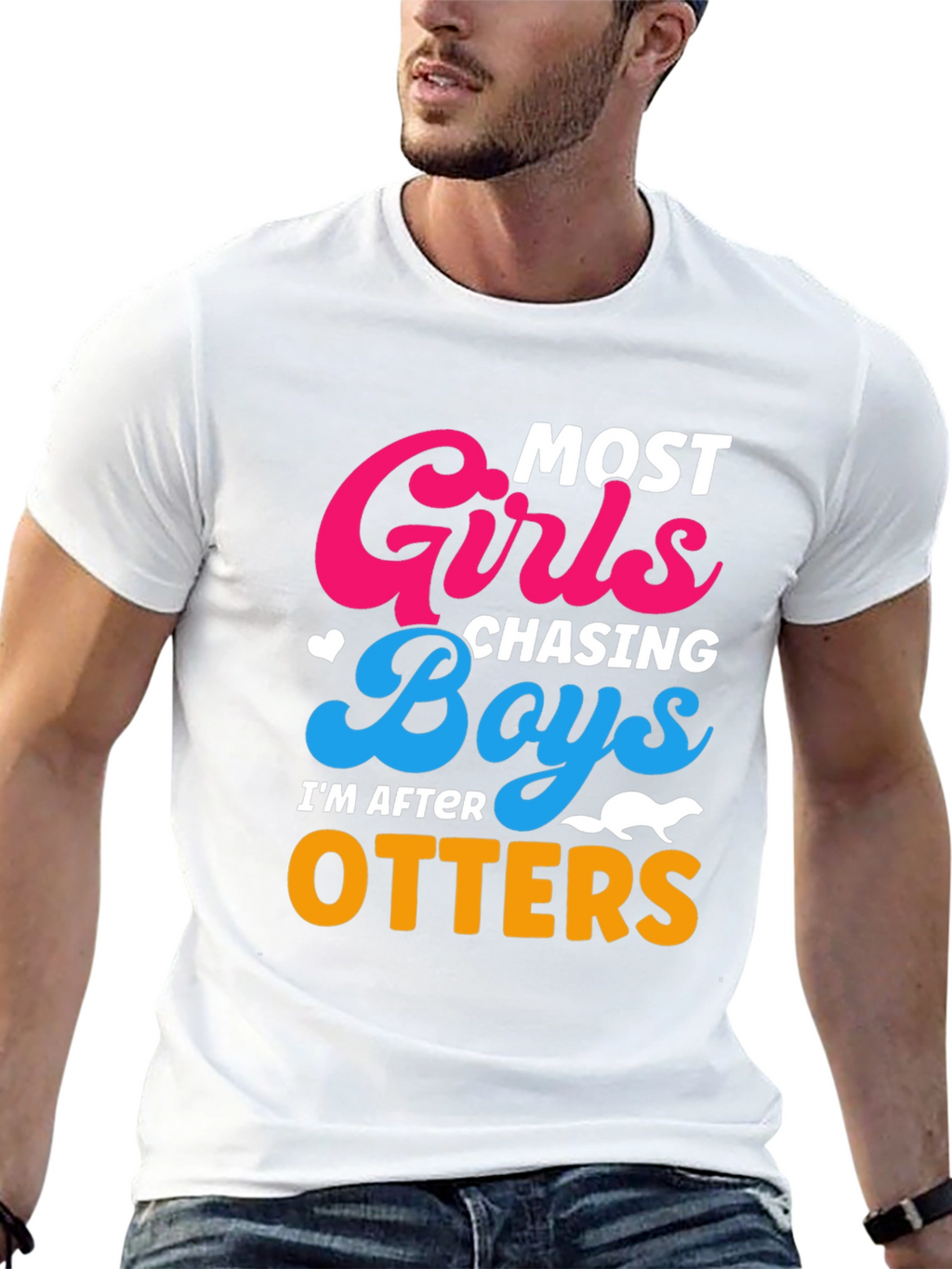 Most Girls Chasing Boys Im After Otters T-Shirt