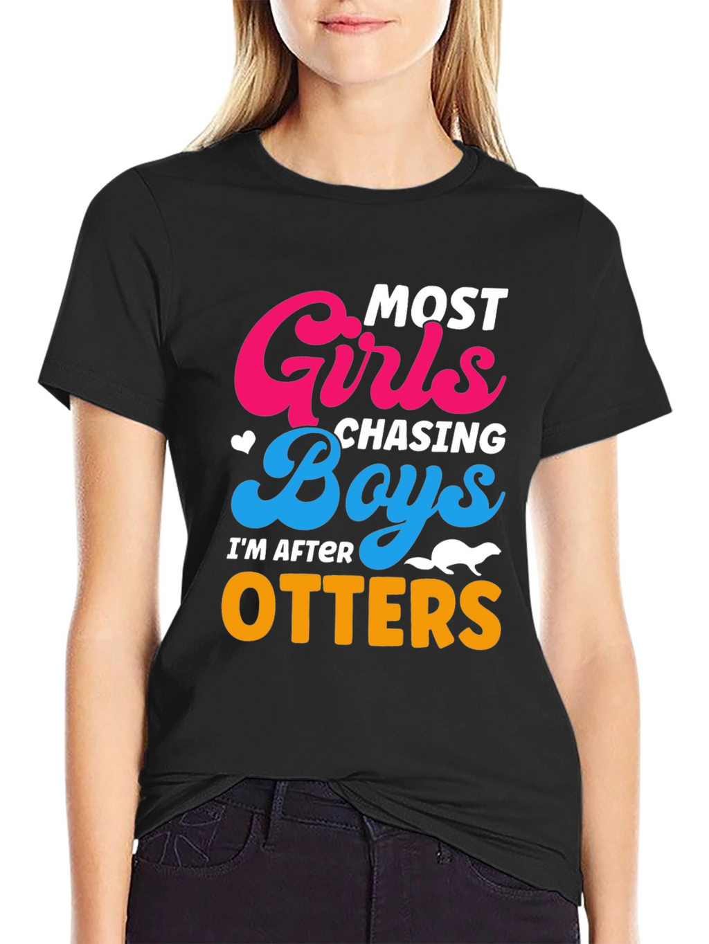 Most Girls Chasing Boys Im After Otters T-Shirt