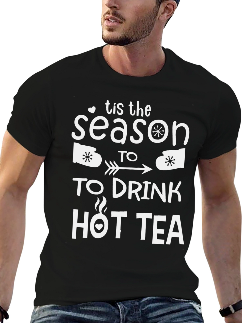 Tis the Season to Drink Hot Tea Graphic Tee
