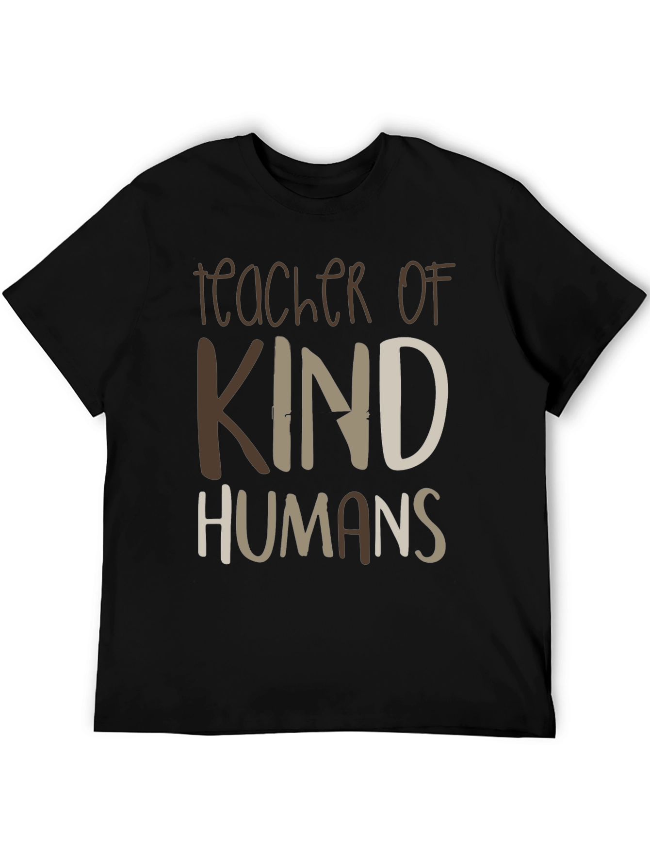 Teacher of Kind Humans Graphic T-Shirt