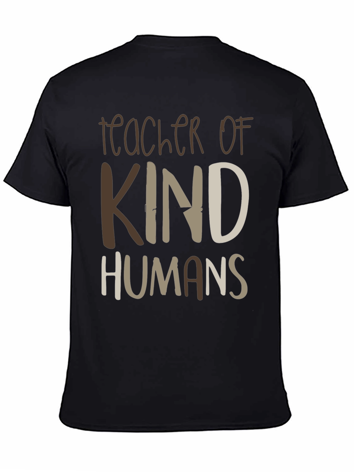 Teacher of Kind Humans Graphic T-Shirt