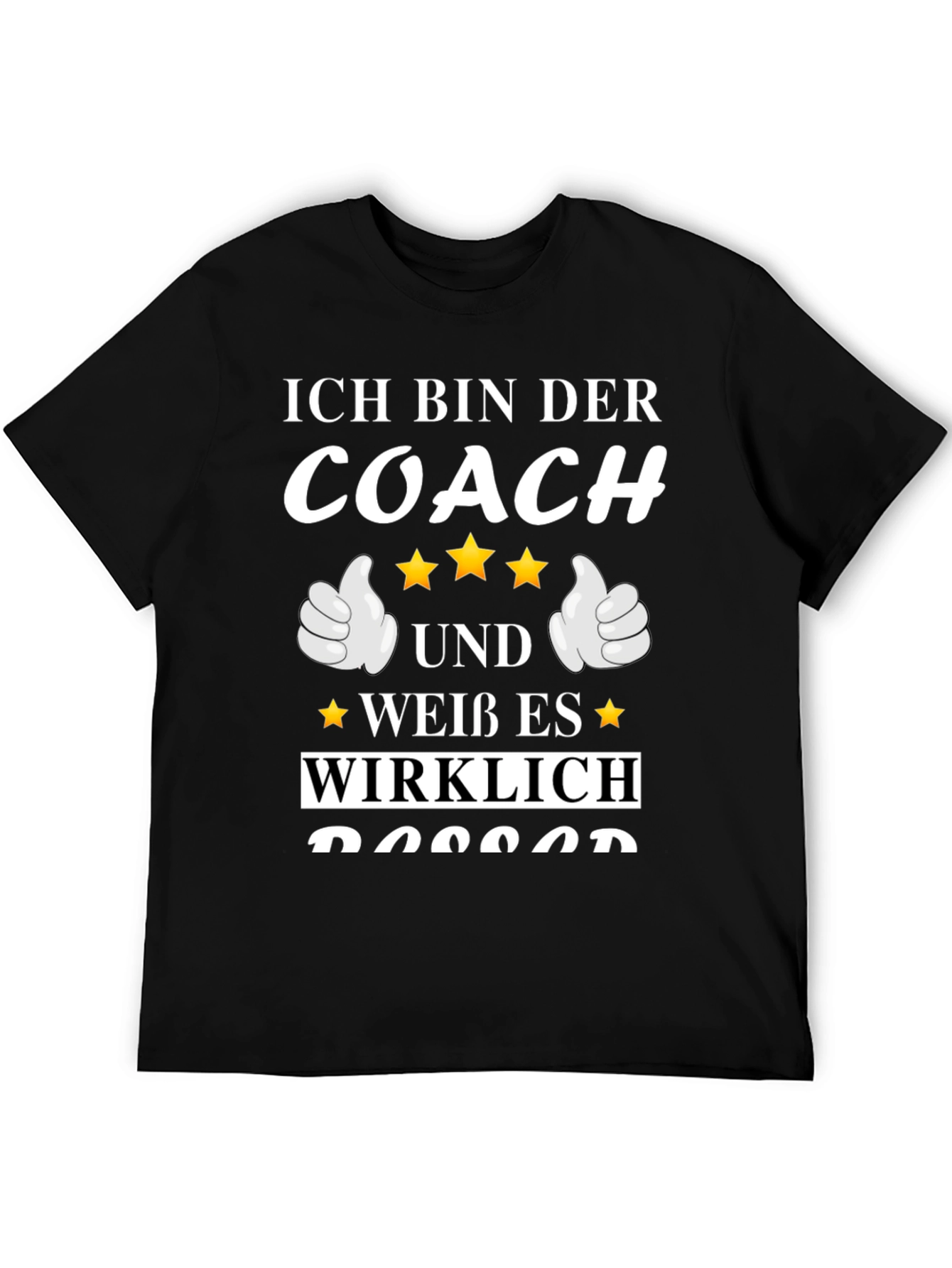 Ich Bin Der Coach T-Shirt - Funny German Coach Tee