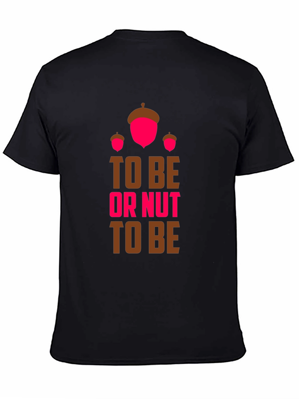 To Be Or Nut To Be Graphic Tee