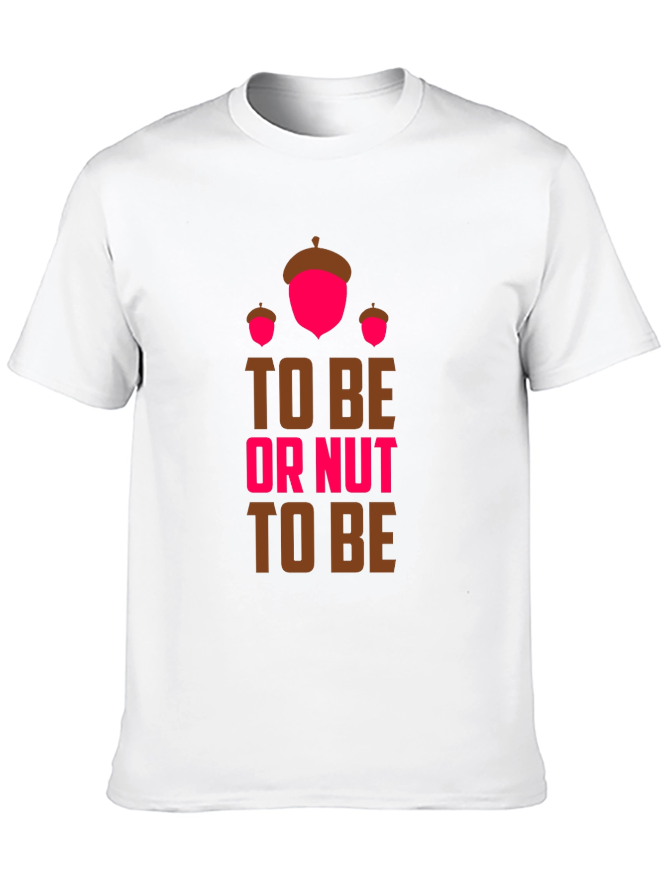 To Be Or Nut To Be Graphic Tee