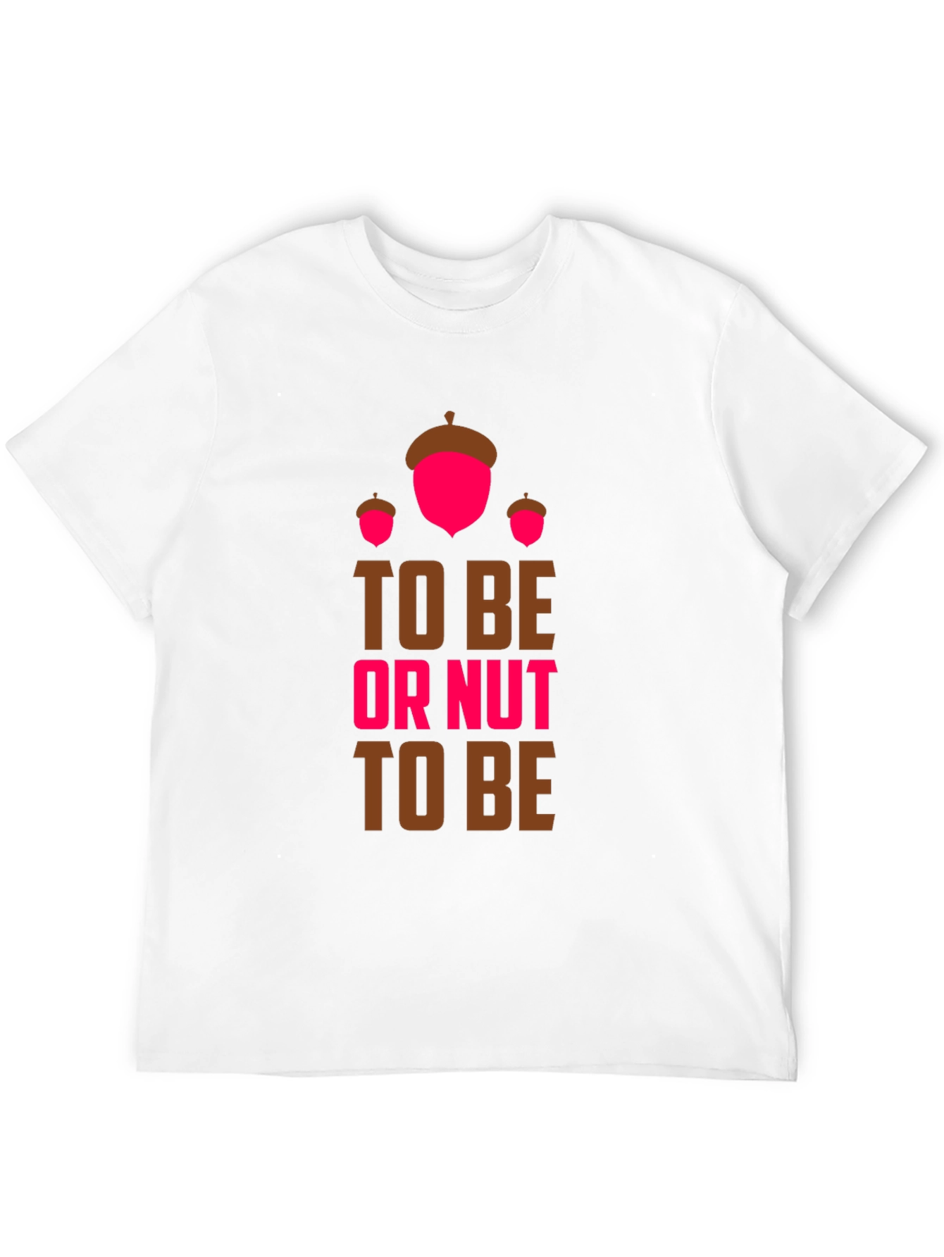 To Be Or Nut To Be Graphic Tee