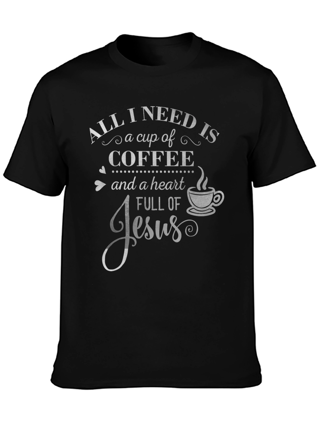 Coffee and Jesus Graphic T-Shirt - Faith Based Tee