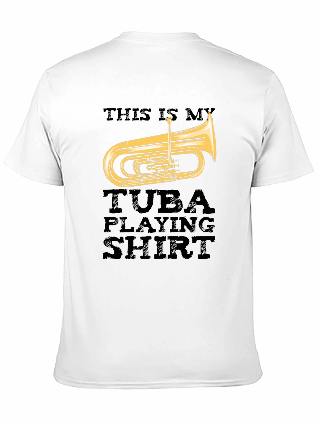 Tuba Player T-Shirt - Music Lover Tee