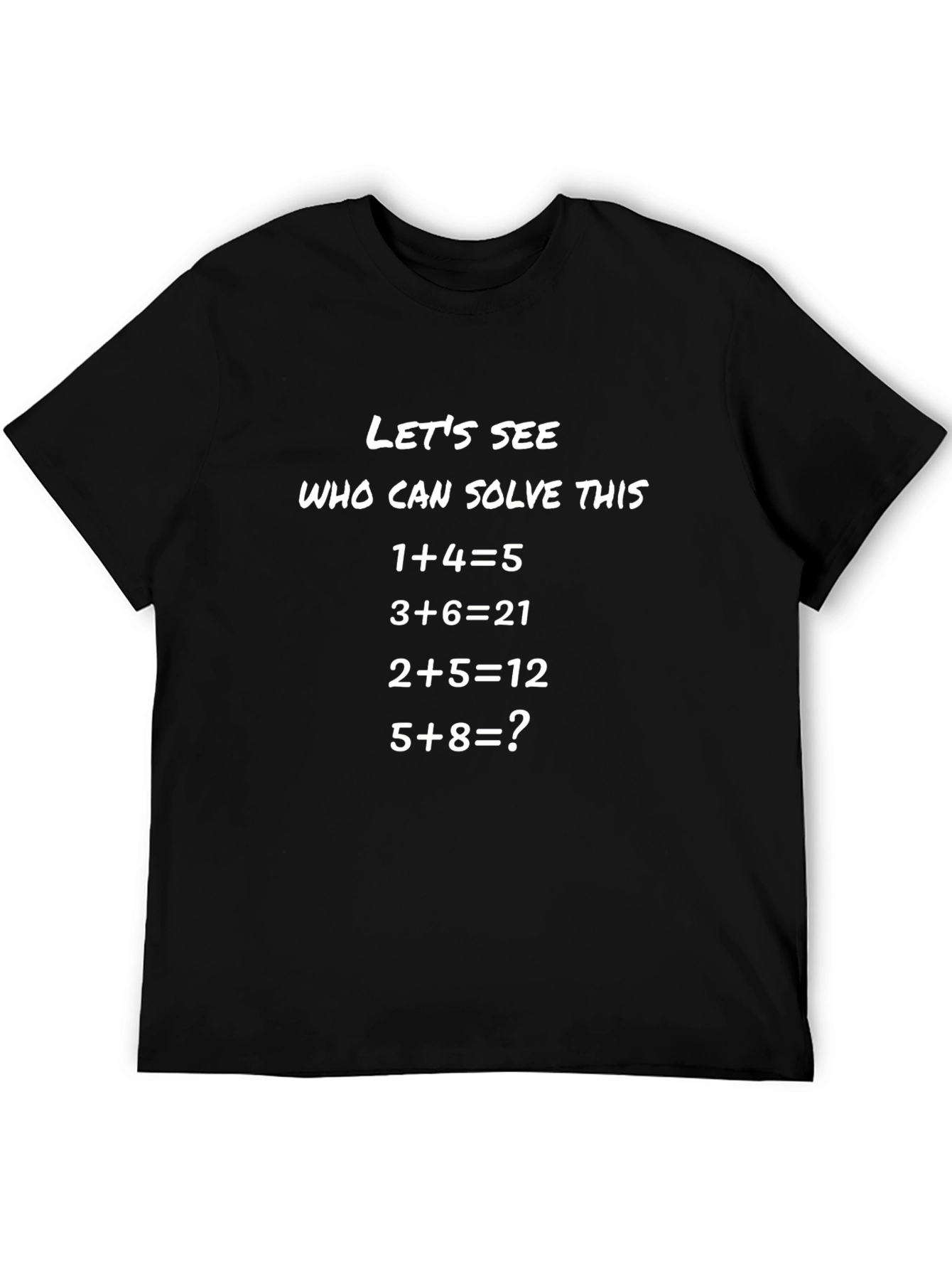 Solve This Math Puzzle Tee - Funny Equation T-Shirt