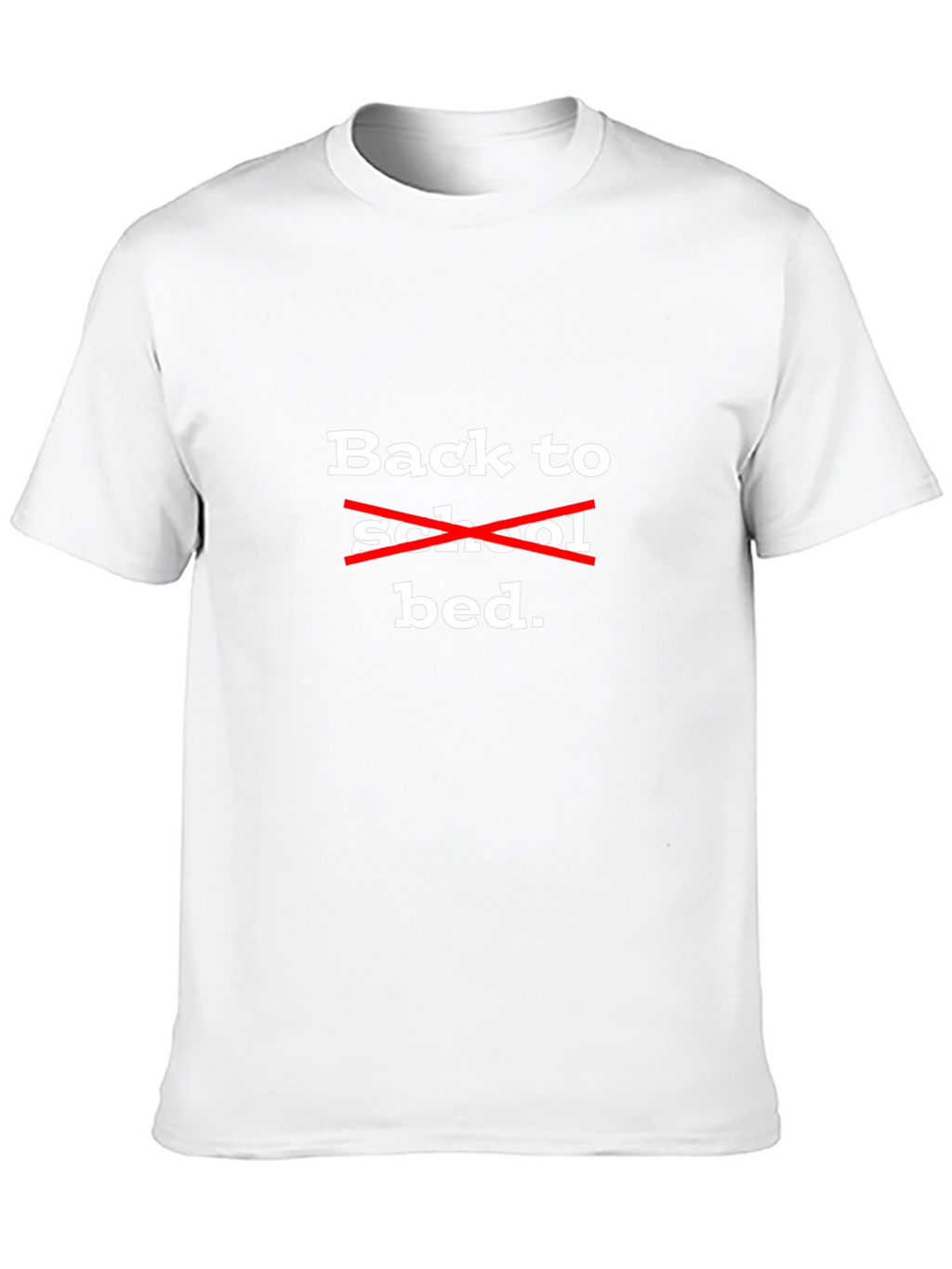 Back to Bed T-Shirt - Funny Slogan Tee