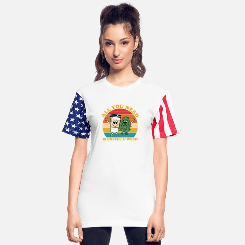 All You Need Is Coffee & Weed Apparel