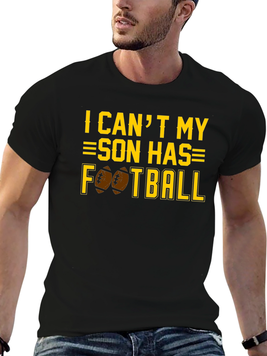 I Cant My Son Has Football T-Shirt
