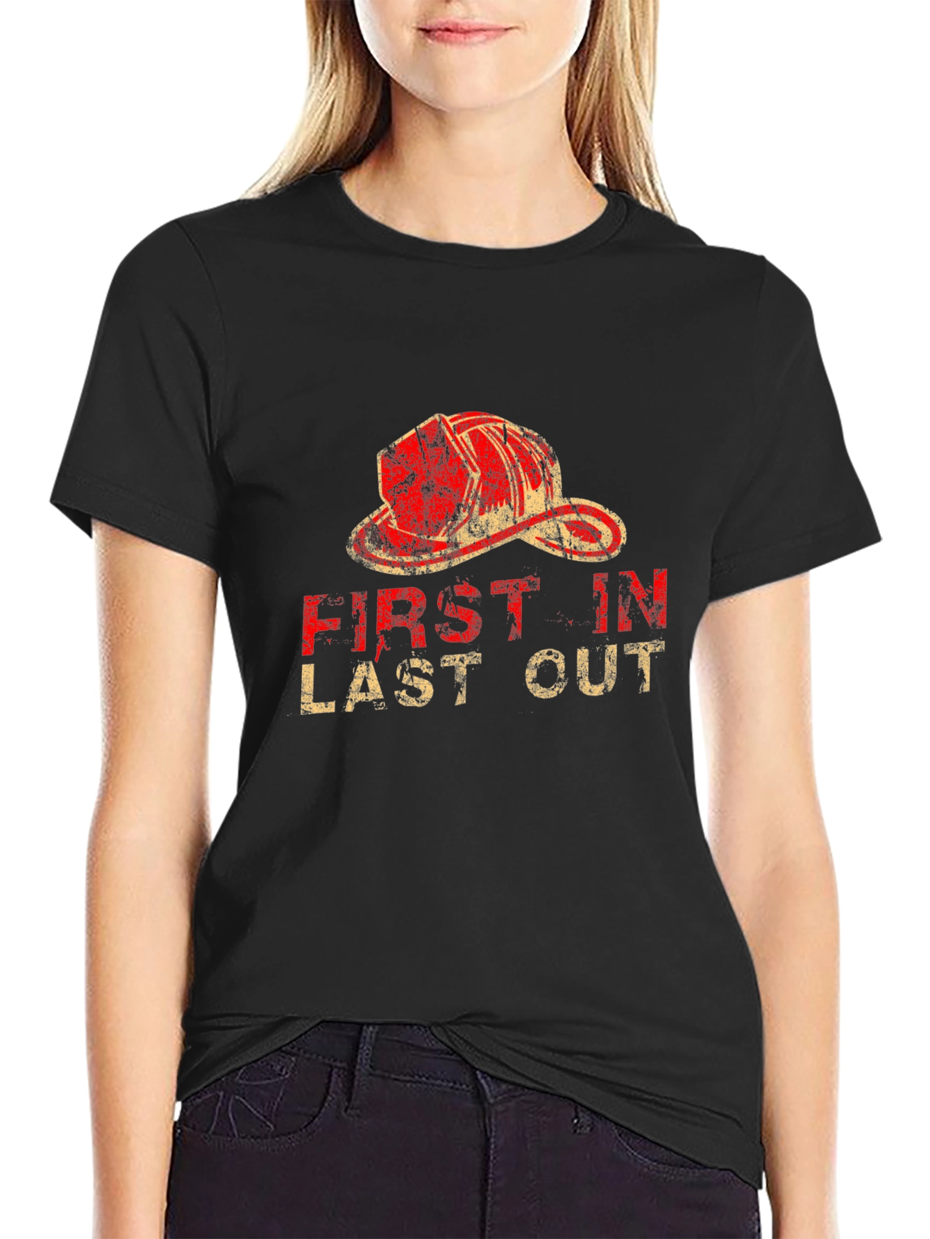 Firefighter First In Last Out Black T-Shirt