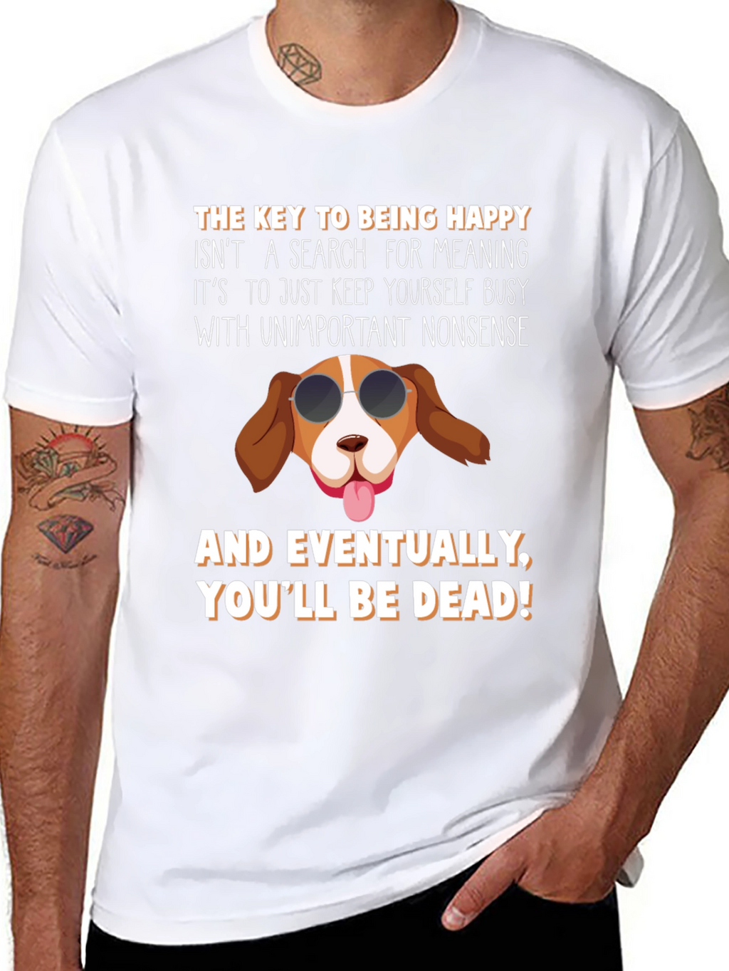 Humorous Dog T-Shirt: Key to Being Happy