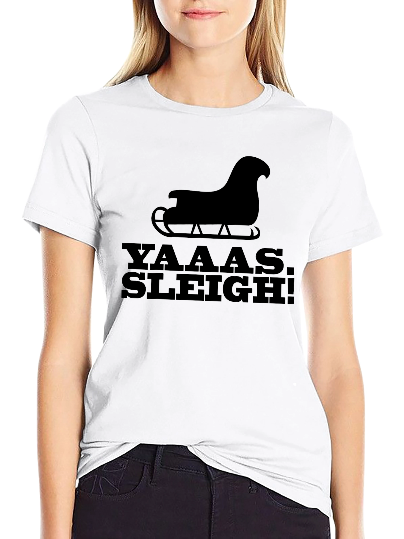Yaaas Sleigh! Graphic Tee - Festive Holiday Style