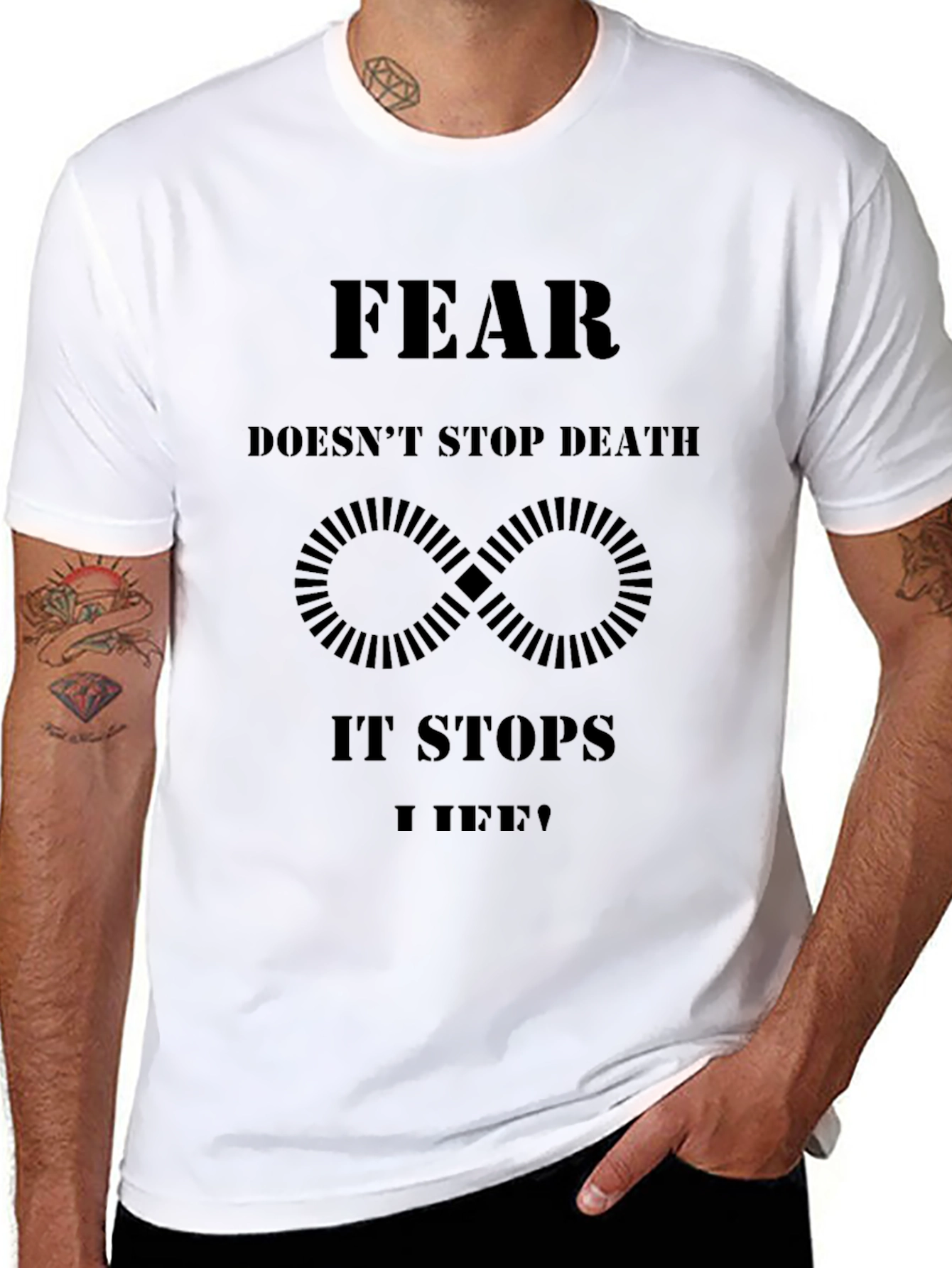 Fear Stops Life T-Shirt