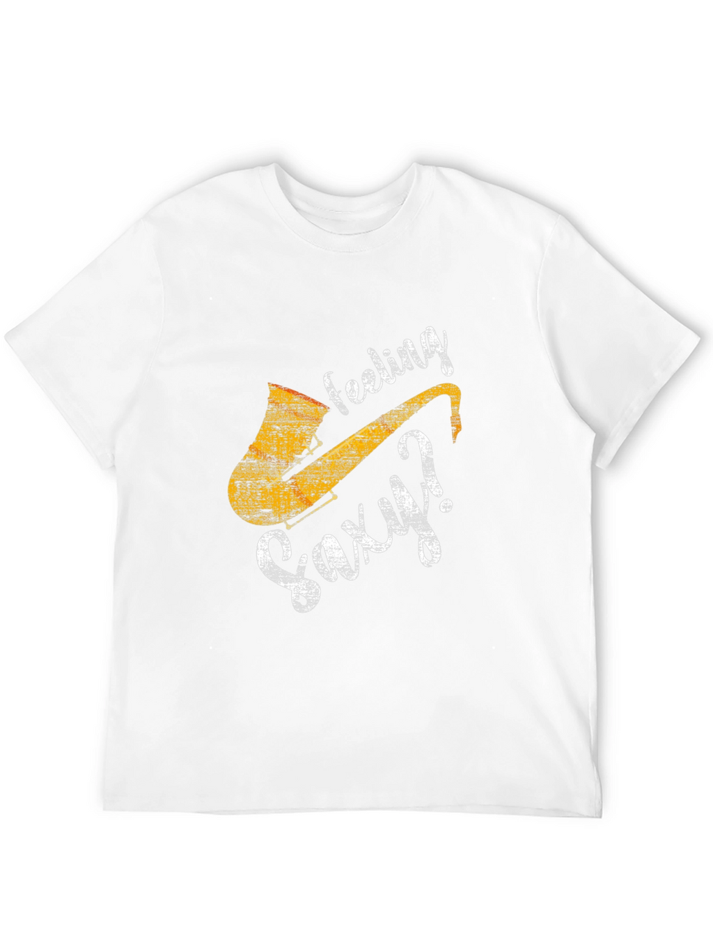 Feeling Saxy? Mens Graphic Tee