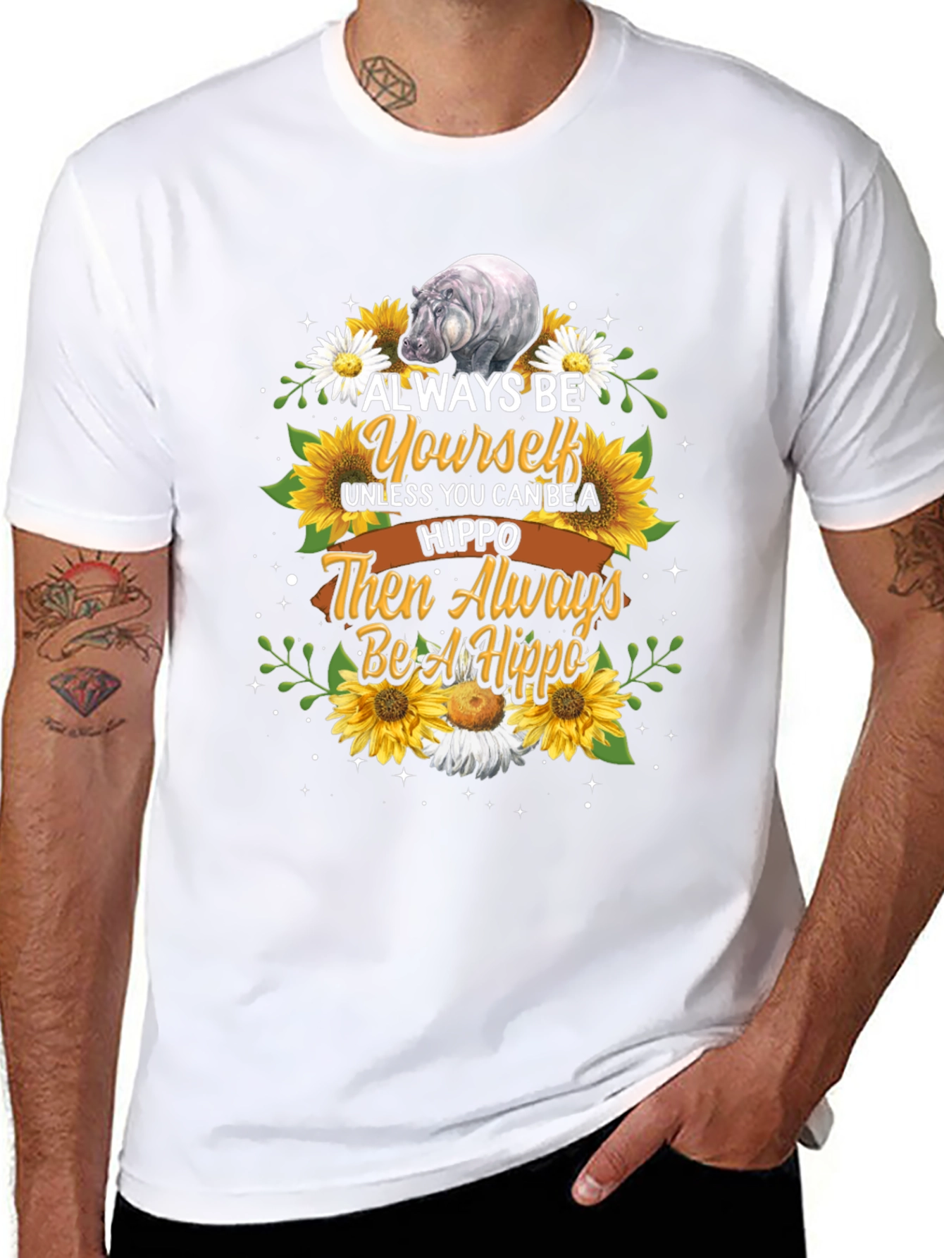 Always Be Yourself Hippo T-Shirt