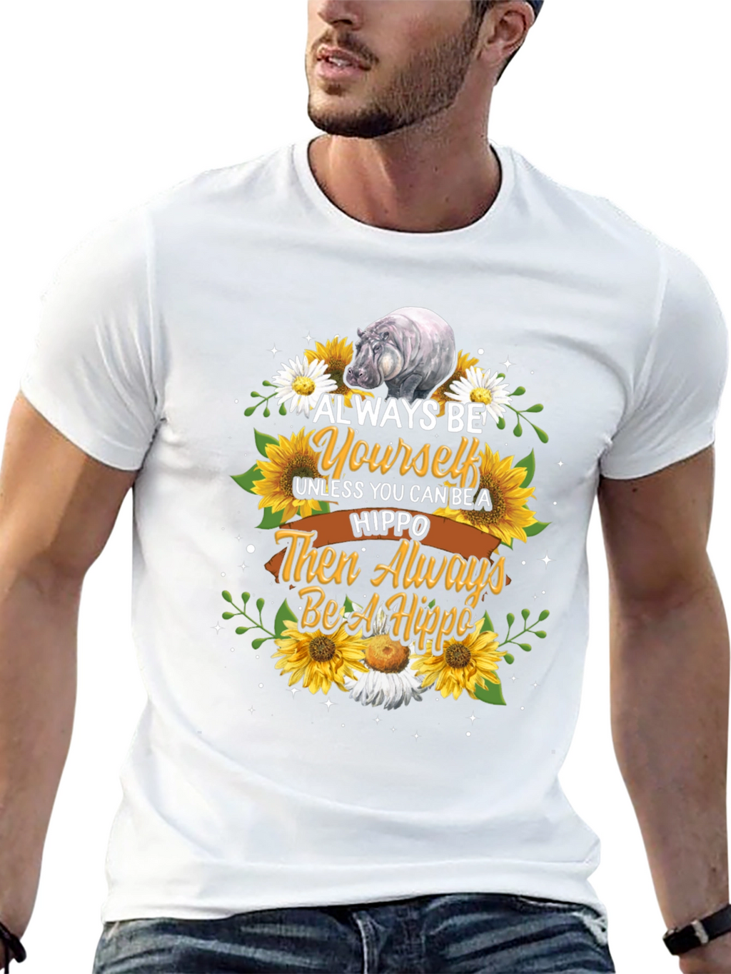Always Be Yourself Hippo T-Shirt