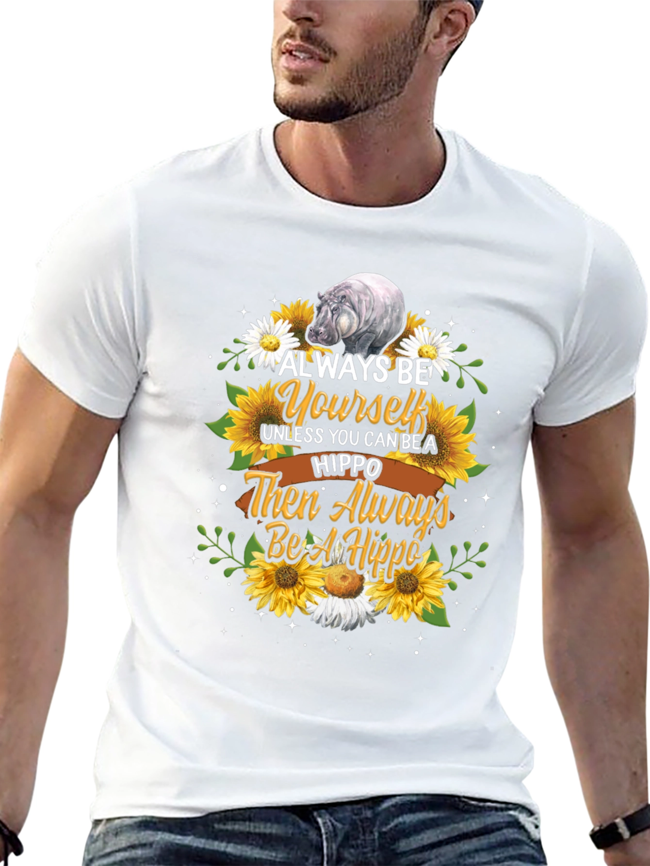 Always Be Yourself Hippo T-Shirt