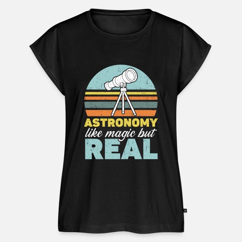 Astronomy Is Like Magic But Real Astronomer