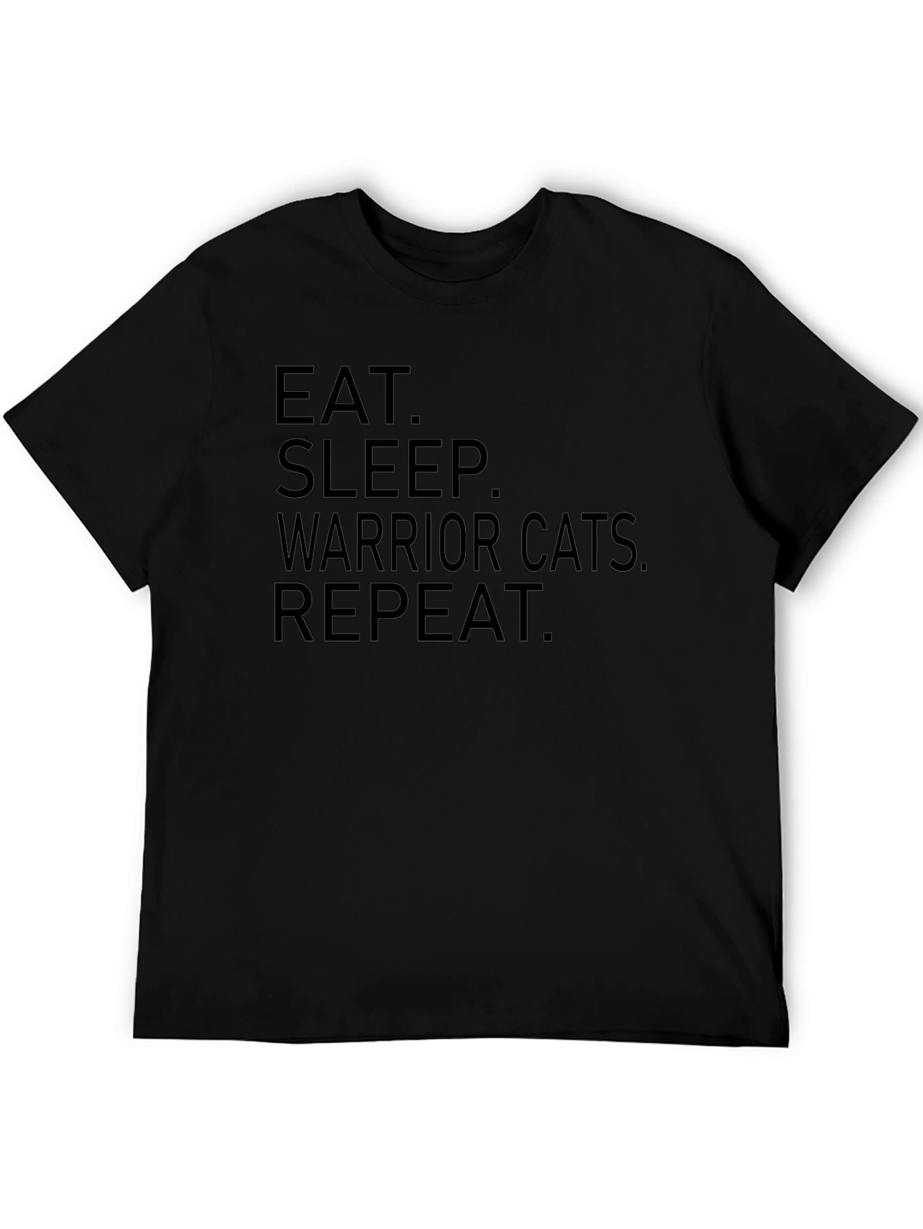 Eat Sleep Warrior Cats Repeat Black T-Shirt