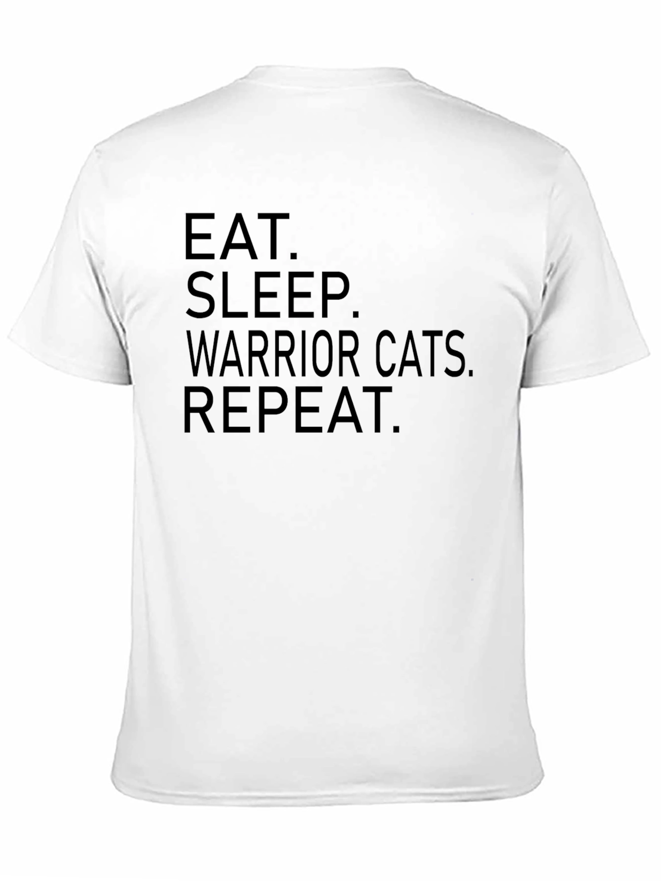 Eat Sleep Warrior Cats Repeat Black T-Shirt