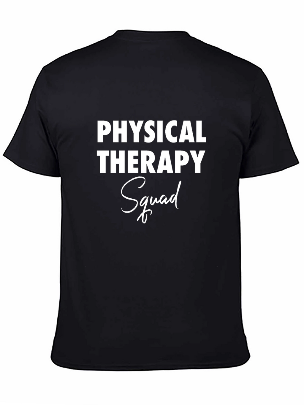 Physical Therapy Squad T-Shirt