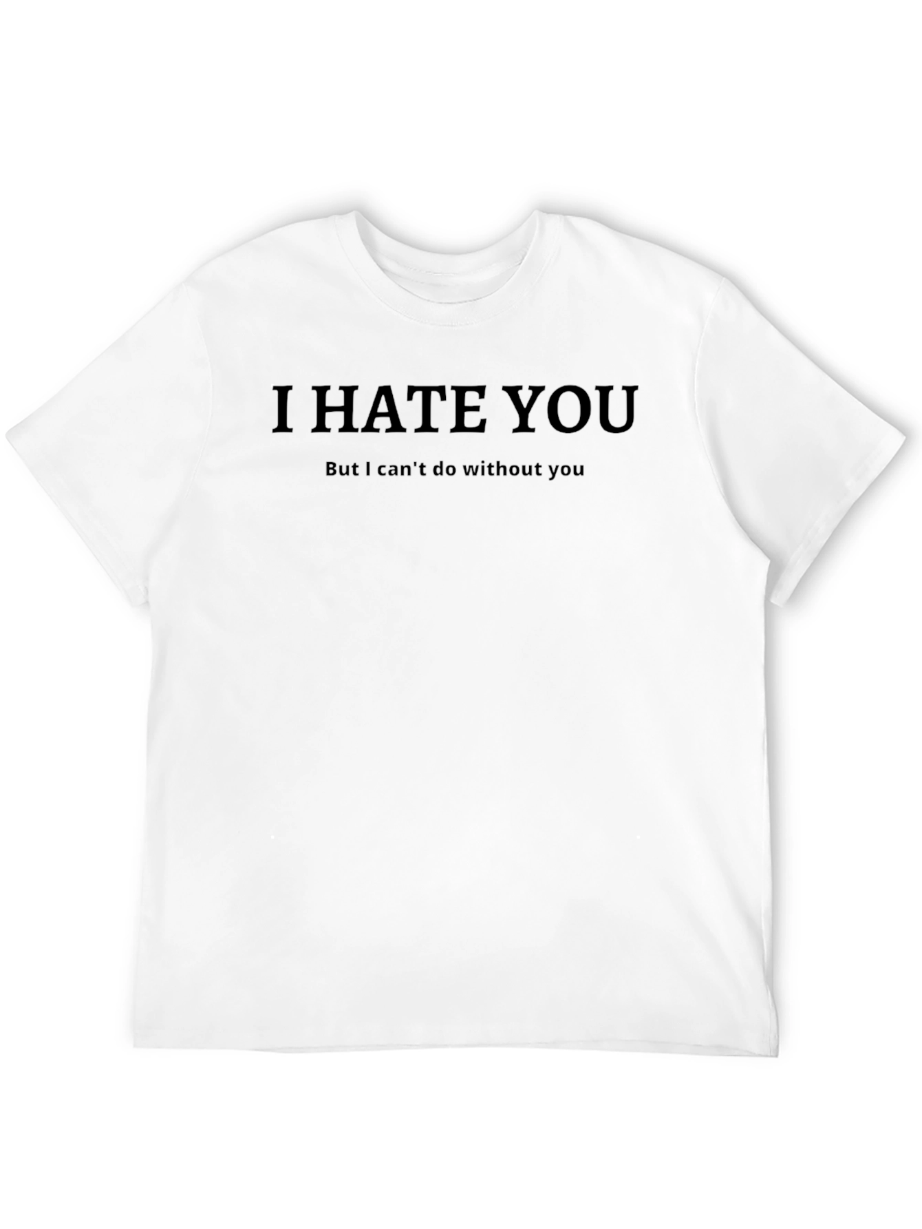 I Hate You Graphic T-Shirt - Mens Black Tee