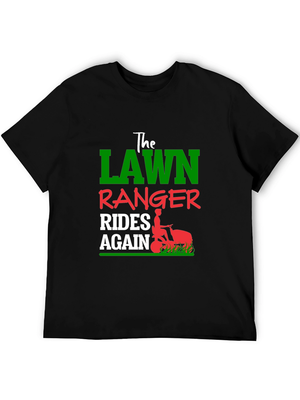 Lawn Ranger Rides Again Black T-Shirt