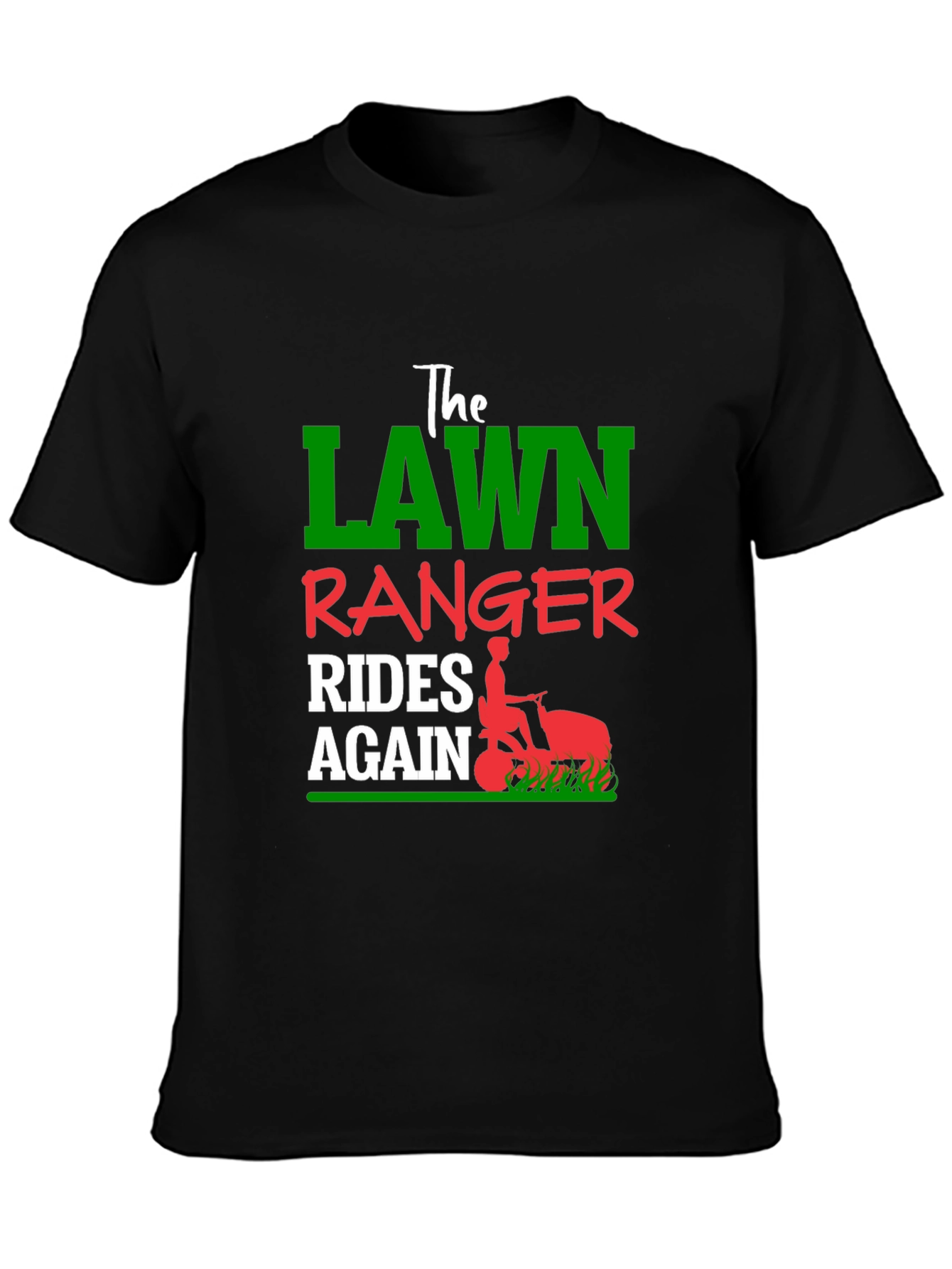 Lawn Ranger Rides Again Black T-Shirt