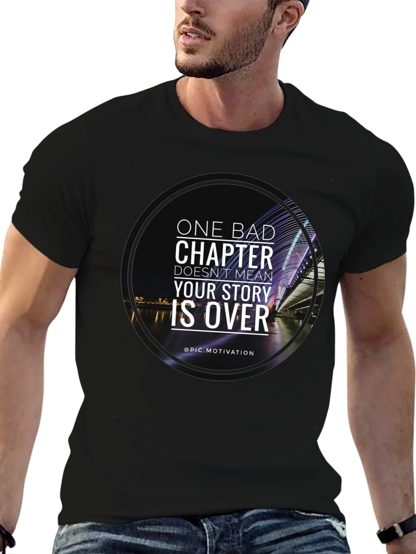 Motivational T-Shirt: One Bad Chapter