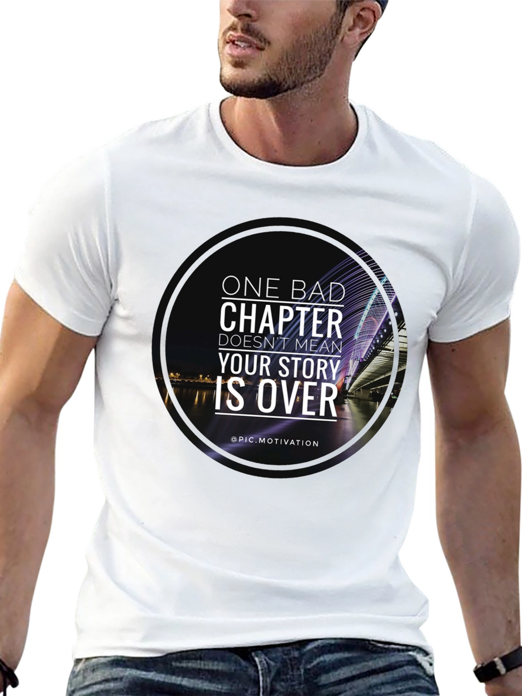 Motivational T-Shirt: One Bad Chapter