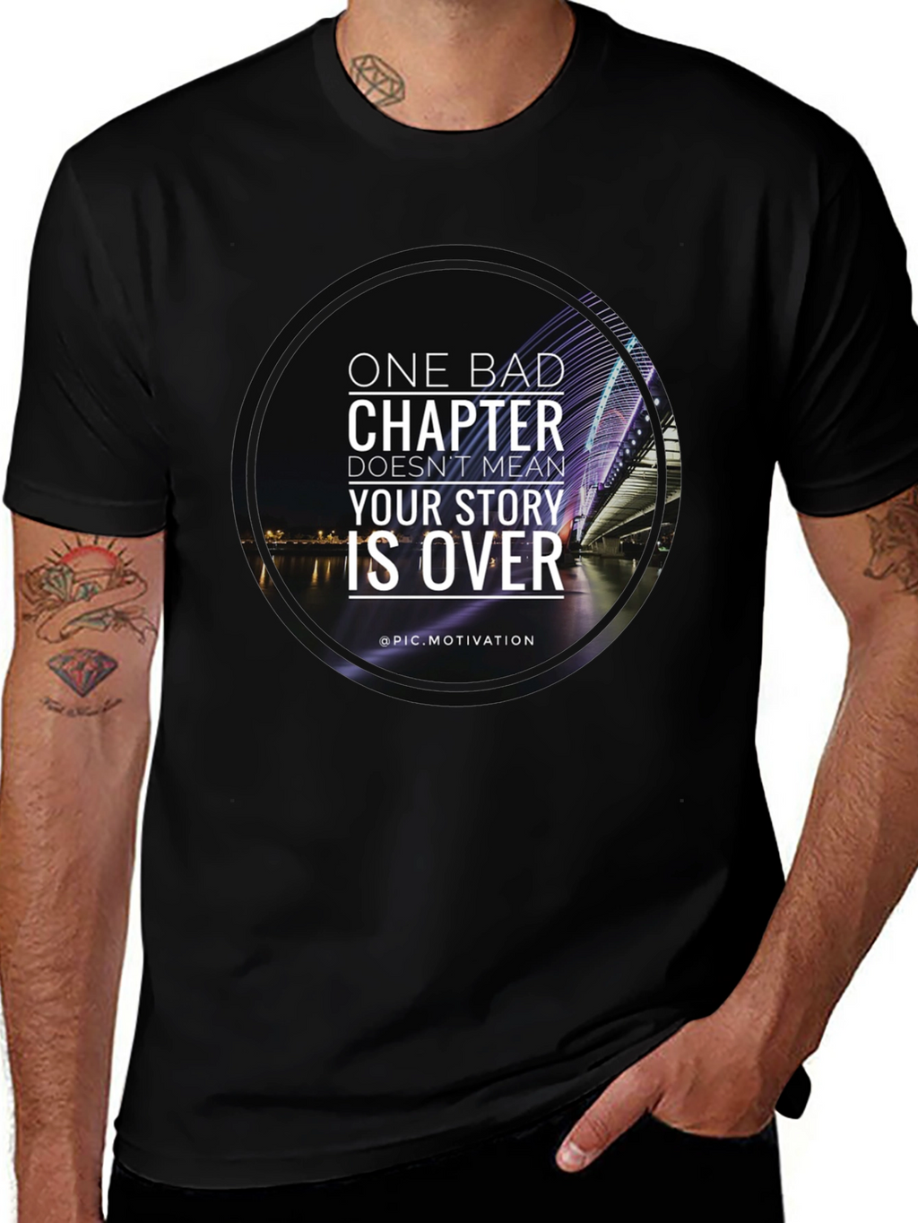 Motivational T-Shirt: One Bad Chapter