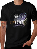 Motivational T-Shirt: One Bad Chapter